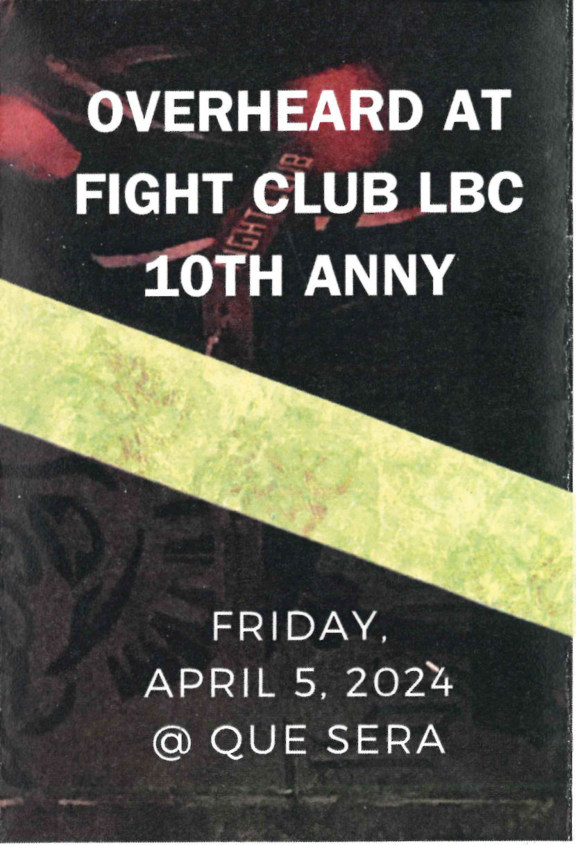 Overheard at Fight Club LBC's 10th Anniversary