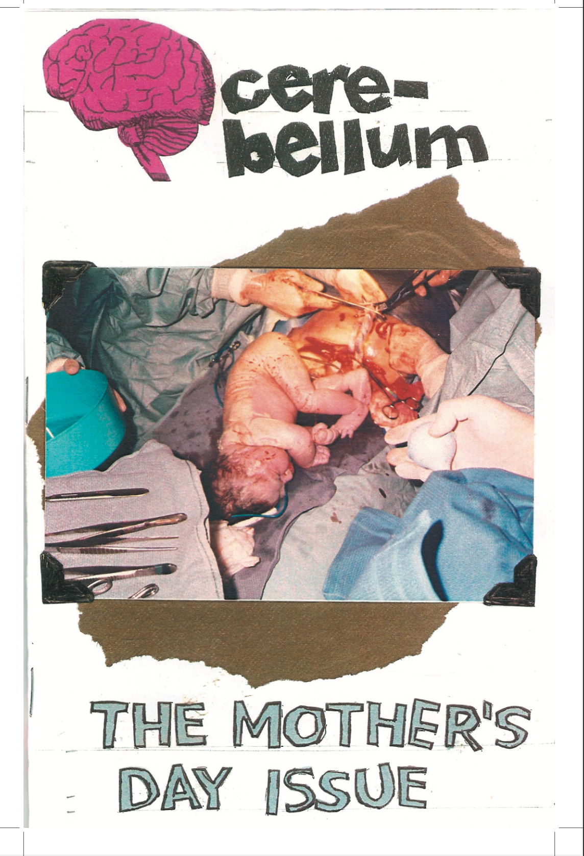 Cerebellum: Mother's Day Issue